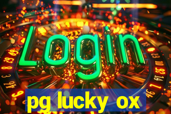 pg lucky ox